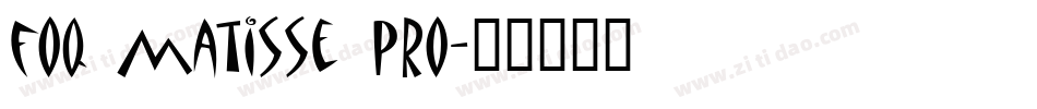 foq matisse pro字体转换